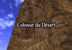 Le colosse du Désert